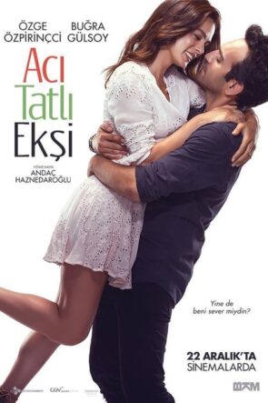 Acı Tatlı Ekşi (2017)