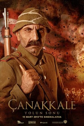 Çanakkale: Yolun Sonu (2013)