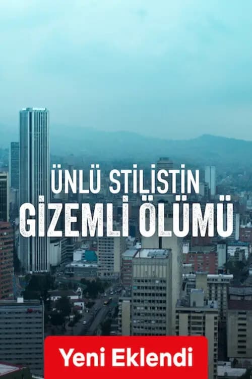 Ünlü Stilistin Gizemli Ölümü (2023)