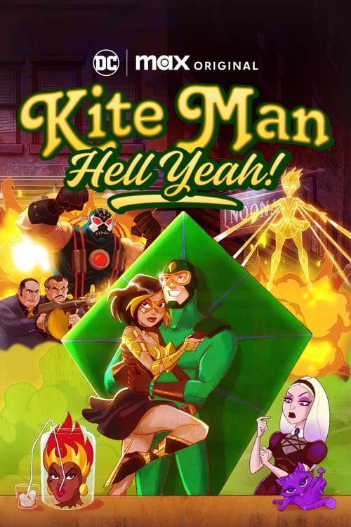 Kite Man Hell Yeah! : 1.Sezon 1.Bölüm