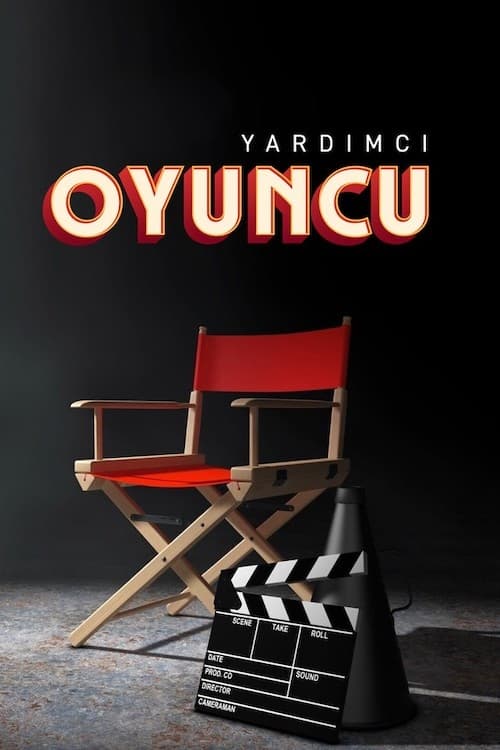 Yardımcı Oyuncu : 1.Sezon 7.Bölüm